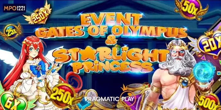 EVENT GATE OF OLYMPUS & STARLIGHT PRINCESS MOBILE